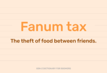 What is Fanum Tax? Meaning of the Gen Alpha Slang